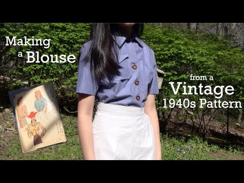 Making a Vintage 1940s Blouse from an 80 Year Old Pattern