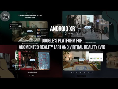 Android XR by Google: A Guide to Extended Reality #ar #vr