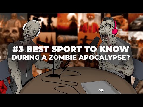 #3 Best sport to know during a Zombie Apocalypse?