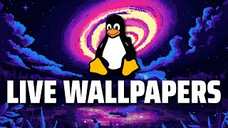 Live Wallpapers On Linux V2 (KDE PLASMA & GNOME)