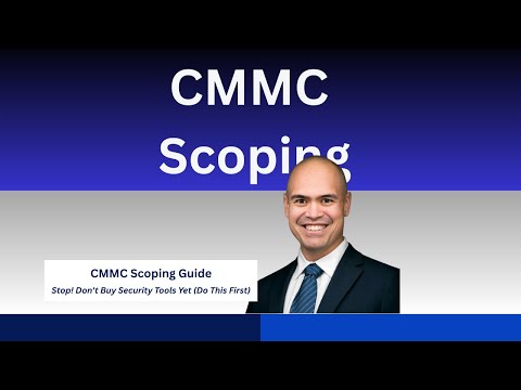 Stop! Don't Buy Security Tools Yet (Do This First) | CMMC Scoping Guide