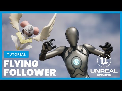How To Make A Flying Follower In Unreal Engine In 1 Minute