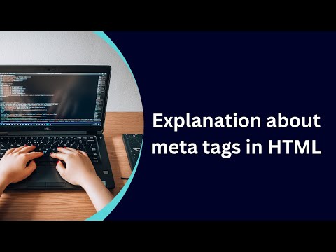 Explanation about Tags in Html