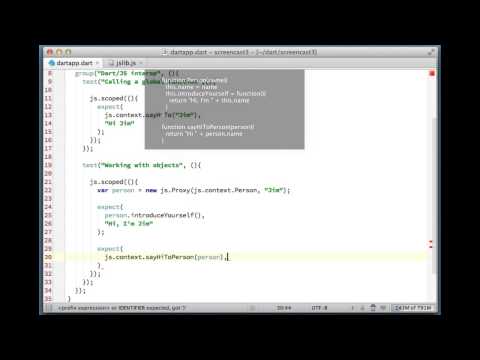 Dart Screencasts. Episode 3: Using Javascript From Dart