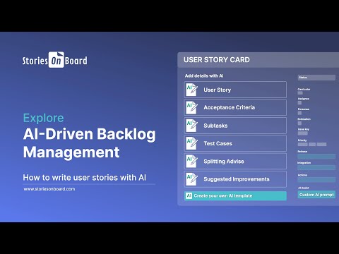 Explore AI-Driven Backlog Management - How to Write User Stories with AI