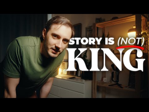 Why "Story Is King" isn’t always true.