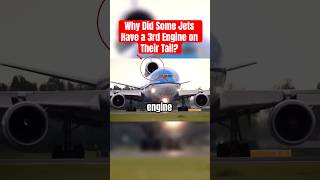 Why Did Some Jets Have a 3rd Engine on Their Tail? | Trijet Explained