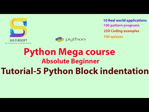 Python #1 Easy Tutorial for absolute beginners - Python Block Indentation