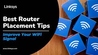 Best Wi-Fi Router Placement Tips | Improve Your WiFi Signal
