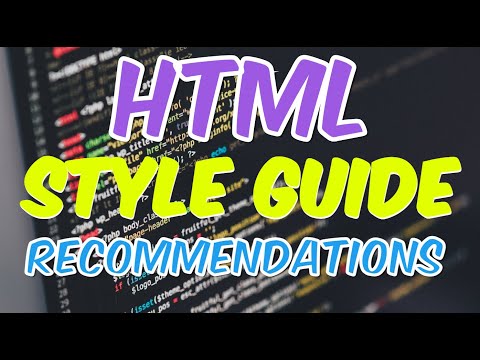 Part 17: HTML Style Guide | Complete HTML Course