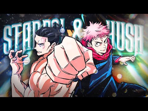 Itadori x Aoi Todo [AMV] Starboi & Hush (Jujutsu Kaisen)