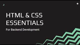 #1: HTML and CSS Essentials for Backend Development