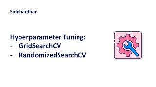8.3. Hyperparameter Tuning - GridSearchCV and RandomizedSearchCV