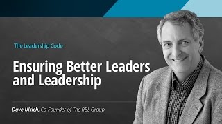 The Leadership Code: Ensuring Better Leaders and Leadership