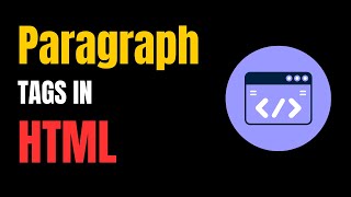 🔥 How to Add Paragraphs in HTML Like a Pro! (Beginner to Expert)