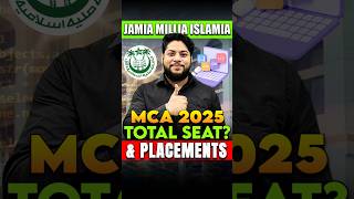 Jamia Millia Islamia MCA 2025: Total Seats & Placement Details👍#shorts