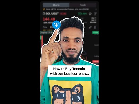How to buy Toncoin with your Nigeria Naira (NGN), Ghana Cedi (GHS) or US Dollar (USD)