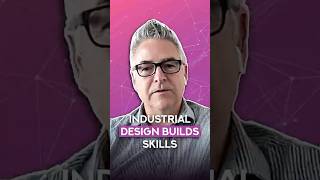 Industrial Design Builds Skills