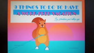 9 things to do to have work free vacation | WHAT TO DO IN YOUR VACATIONS
