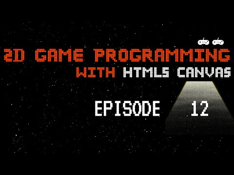 2D Game Programming with HTML5 Canvas - Episode 12 - Images