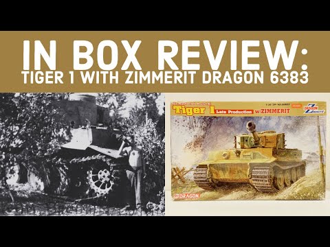 Dragon 6383 Tiger 1 Late W/ Zimmerit (2008) In-Box Review