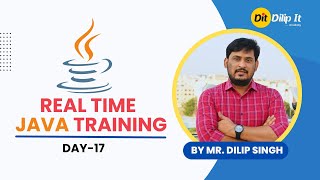 JAVA Real Time Training - Day 17 | Methods in Java | By Dilip IT Academy - DIT