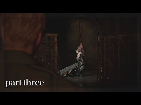 silent hill 2 remake [part three]