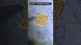 👉📱 REDMI MAX 1 PMI8952 IC REBALL/ #viralshort2024 #youtubeshort2024