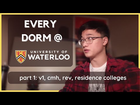 Reviewing EVERY Waterloo Dorm - Part 1
