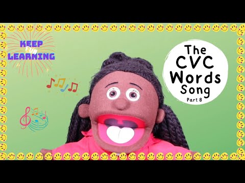 Keep Learning Fun | The CVC Words Song (Part 8)