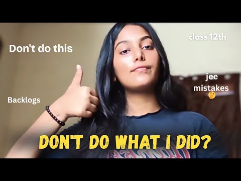 "How I Messed Up My JEE Prep – And What It Taught Me"|| My class 12th Experience ||#preparation #jee