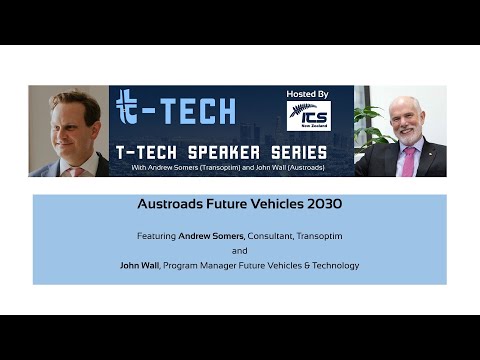 ITSNZ : T-Tech Speaker Series webinar feat. John Wall (Austroads) and Andrews Somers (Transoptim)