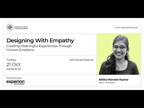 Designing With Empathy - IxDF Kerala