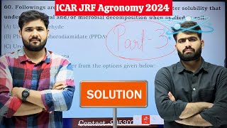 PART -3 | ICAR JRF Agronomy 2024 Paper detailed solutions 🔥