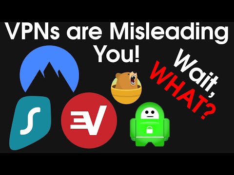 VPNs are Misleading You!