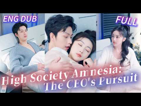【ENG DUB】【FULL】🚗Amnesiac Cinderella Marries CEO—Green Tea Frames Her for Miscarriage! 💔