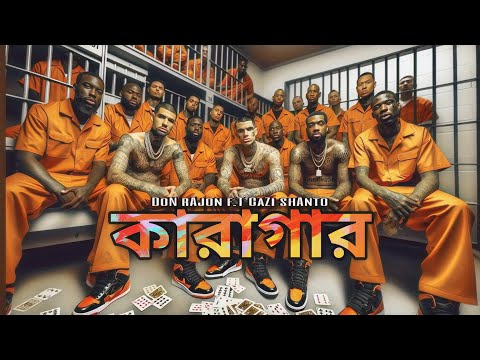 কারাগার - Gazi Shanto f.t dOn rAjOn (Gang sorbohara) - Narayanganj -1430