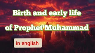 Birth and early life of Prophet Muhammad | Learn With Amir 