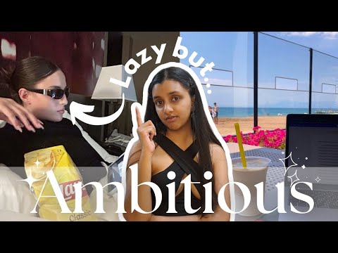 If you're ambitious but lazy watch this