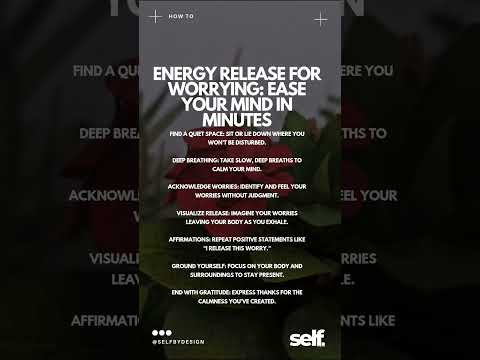 Energy Release for Worrying: Ease Your Mind in Minutes