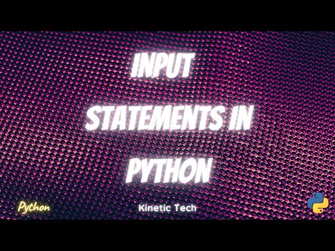 Input statements in python 🐍 || Python Tutorial Series || Kinetic Koder