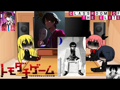 Tomodachi Game react to Ayanokoji and Yuuichi || (RU | ENG)