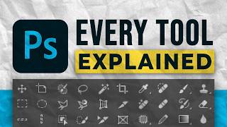 All 60+ Photoshop Tools Explained in Under 30 Minutes