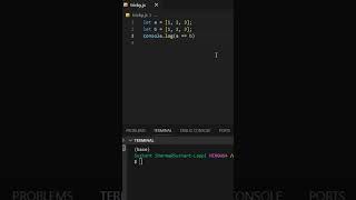 Understanding the array comparison in javascript: equality operaters with Arrays  #shorts #viral