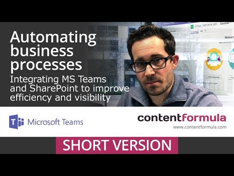 Integrating Microsoft Teams and SharePoint to automate business processes (short version)