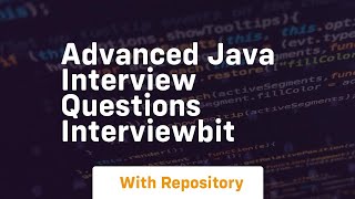 advanced java interview questions interviewbit
