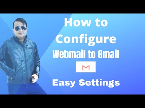 Webmail to Gmail configuration/How To Use Webmail In Gmail