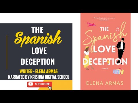 The Spanish Love Deception" by Elena Armas || Full English Audiobook