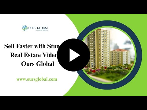 Ours Global – Real Estate Video Editing That Sells Homes
