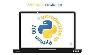 Introduction To Python-001 ||Code And Create Series ||Journey From Avg. Engineer To Value Engineer||